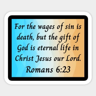 Bible Verse Romans 6:23 Sticker